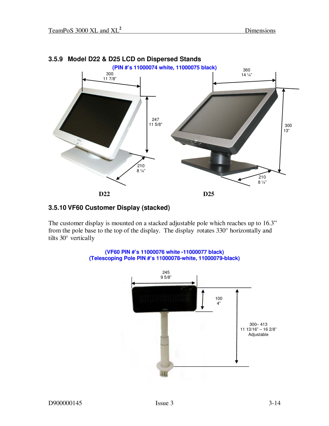 Fujitsu 3000 XL manual Model D22 & D25 LCD on Dispersed Stands, 10 VF60 Customer Display stacked 