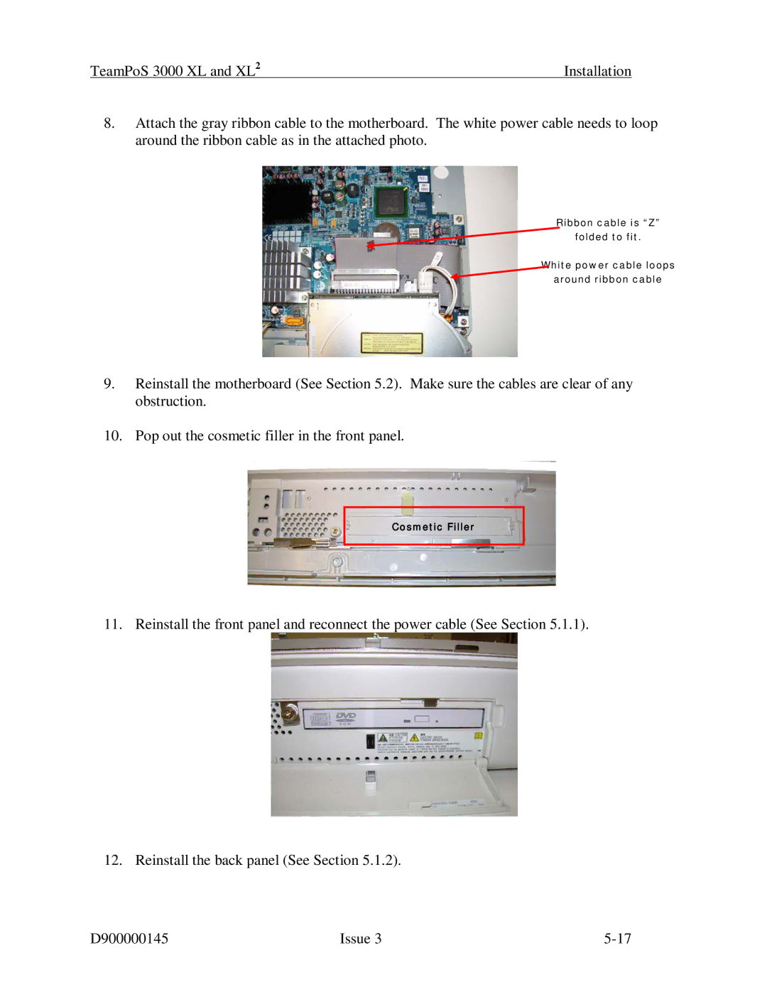 Fujitsu 3000 XL manual Cosmetic Filler 