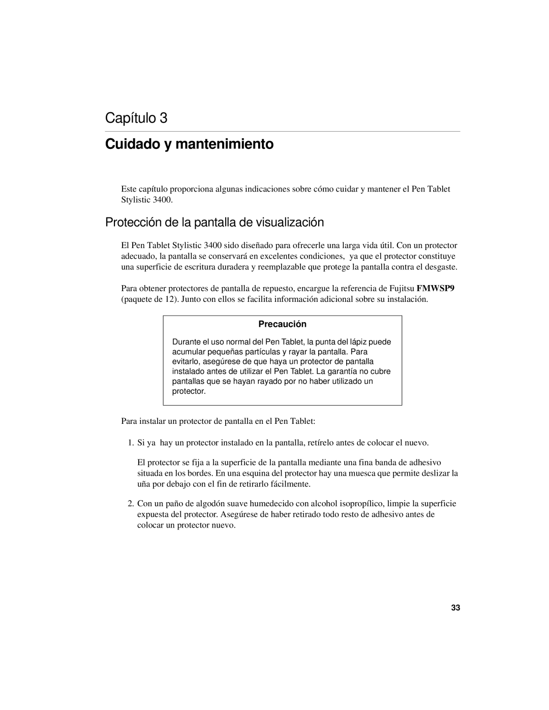 Fujitsu 3400 manual Cuidado y mantenimiento, Protección de la pantalla de visualización 