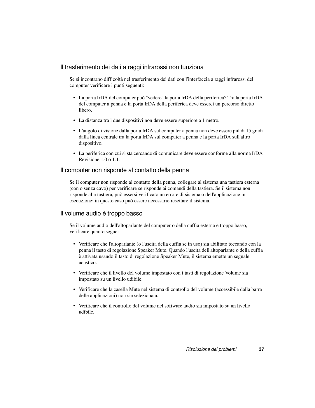 Fujitsu 3400 Il trasferimento dei dati a raggi infrarossi non funziona, Il computer non risponde al contatto della penna 