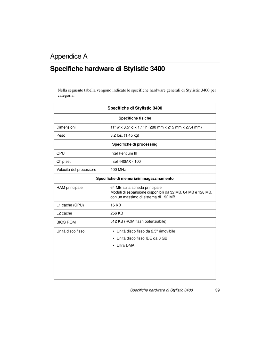 Fujitsu 3400 manual Specifiche hardware di Stylistic, Specifiche fisiche, Specifiche di processing 