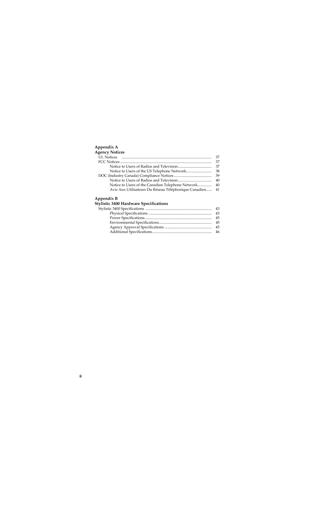 Fujitsu manual Appendix a Agency Notices, Appendix B Stylistic 3400 Hardware Specifications 