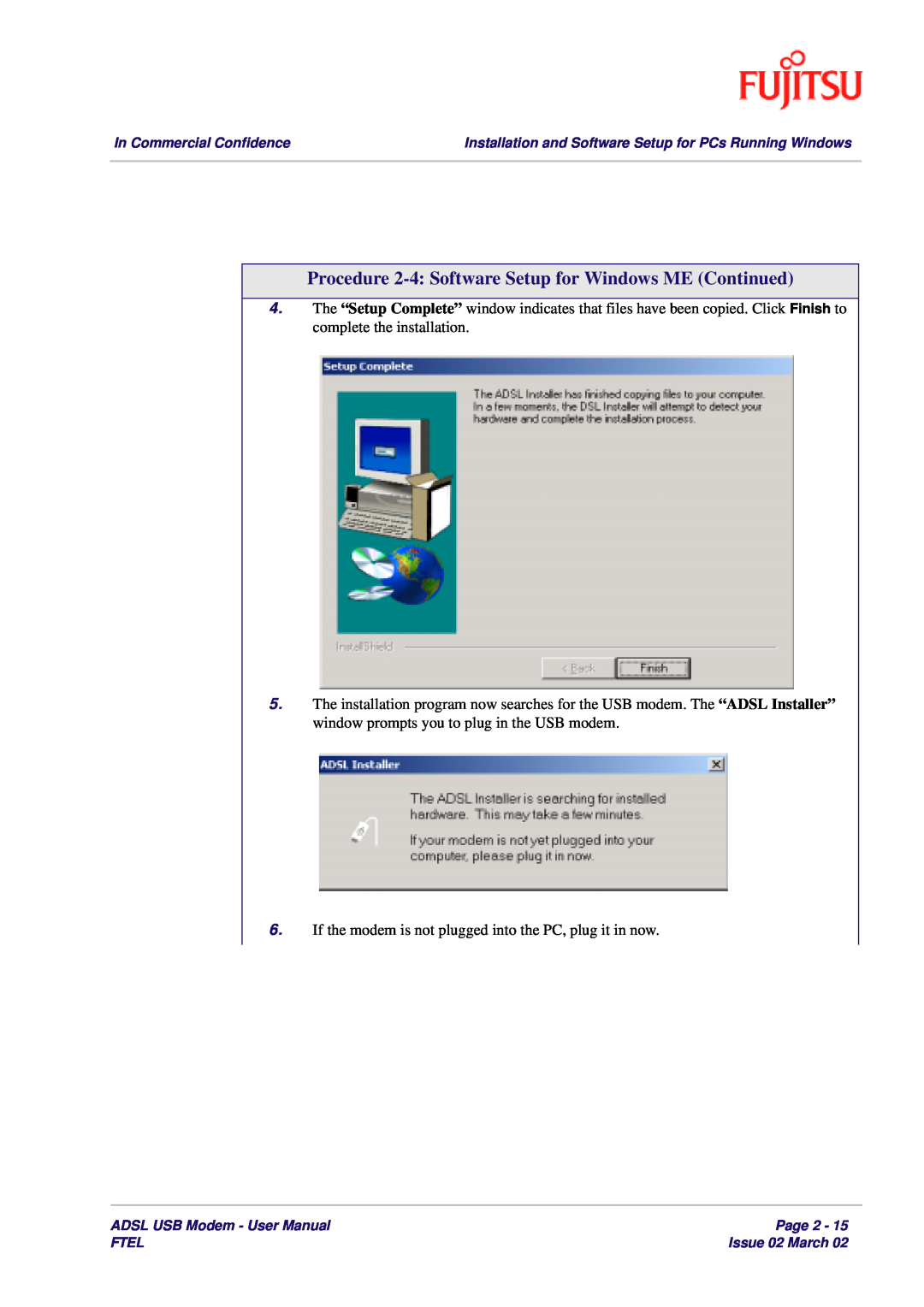 Fujitsu 3XAX-00803AAS user manual Procedure 2-4 Software Setup for Windows ME Continued 