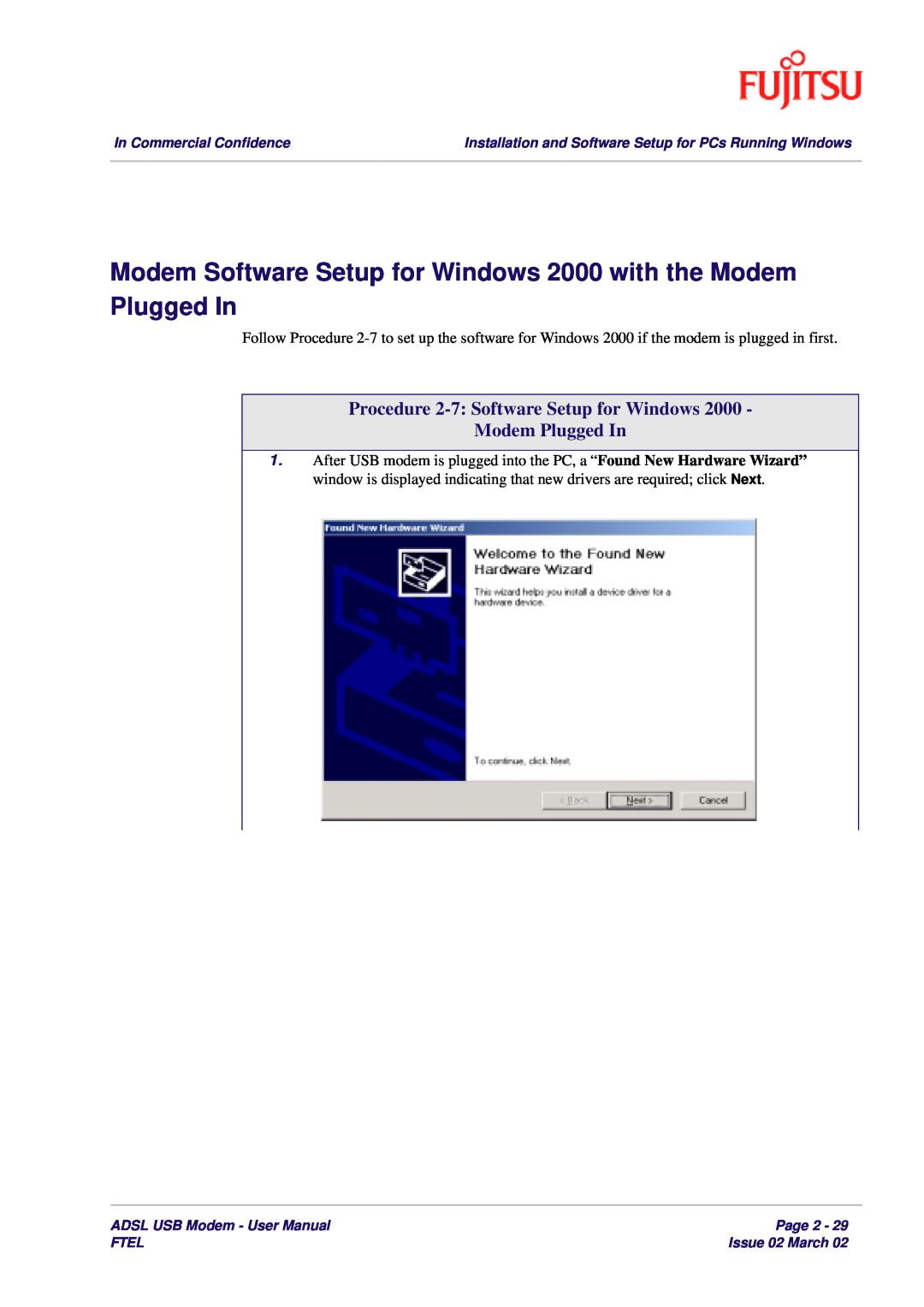 Fujitsu 3XAX-00803AAS user manual Modem Software Setup for Windows 2000 with the Modem Plugged In 