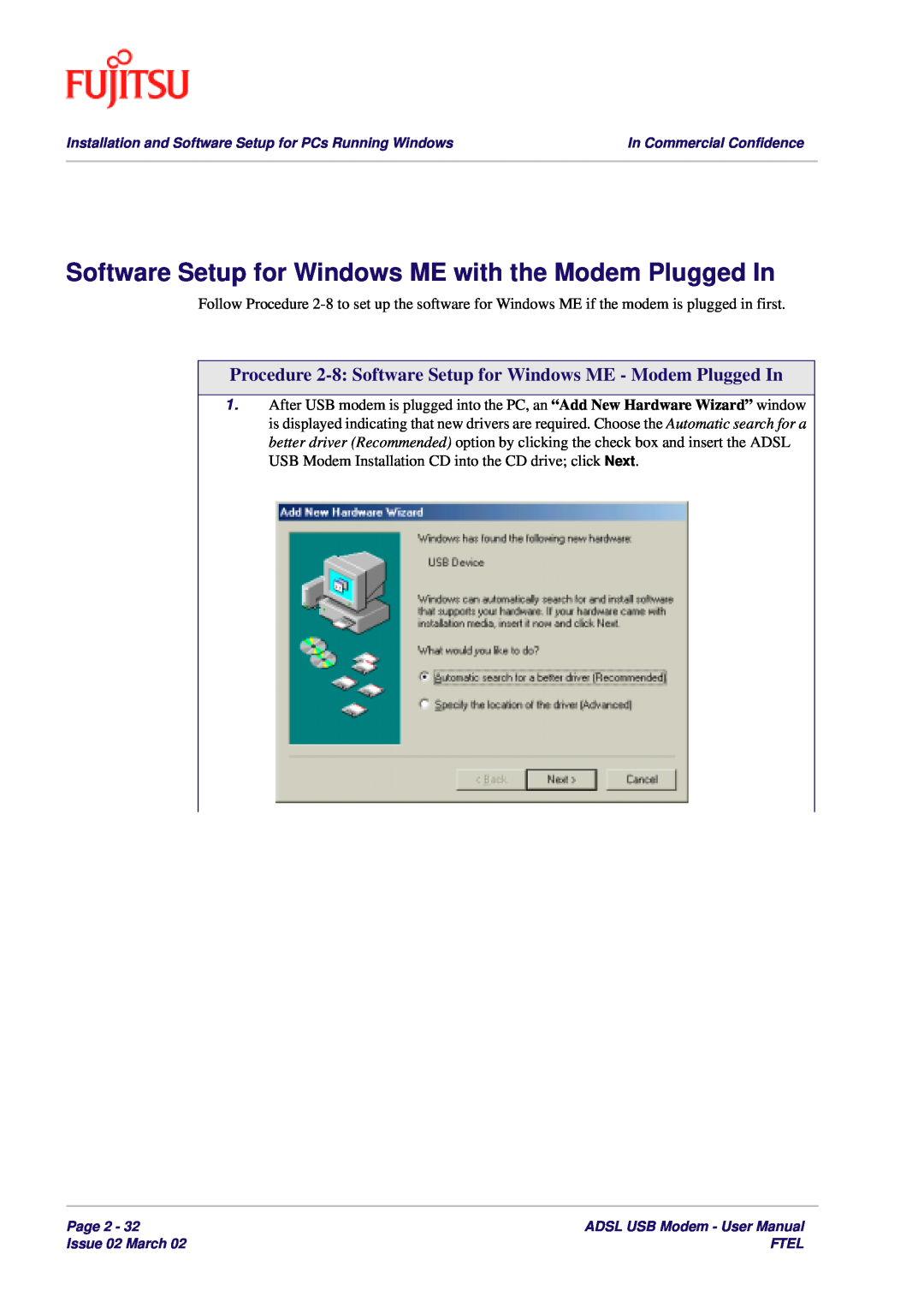 Fujitsu 3XAX-00803AAS user manual Software Setup for Windows ME with the Modem Plugged In 