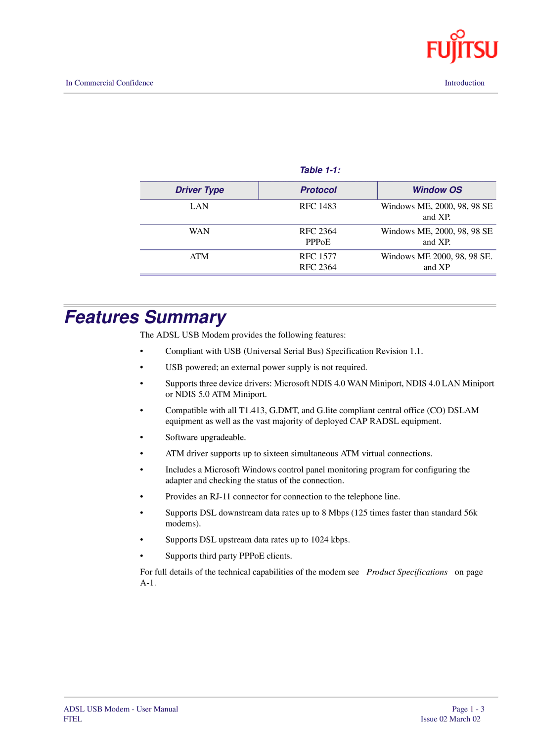 Fujitsu 3XAX-00803AAS user manual Features Summary, Driver Type Protocol Window OS 