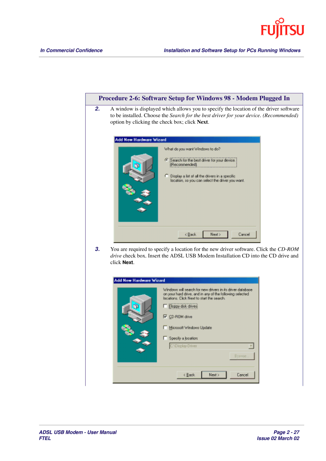 Fujitsu 3XAX-00803AAS user manual Procedure 2-6 Software Setup for Windows 98 Modem Plugged 