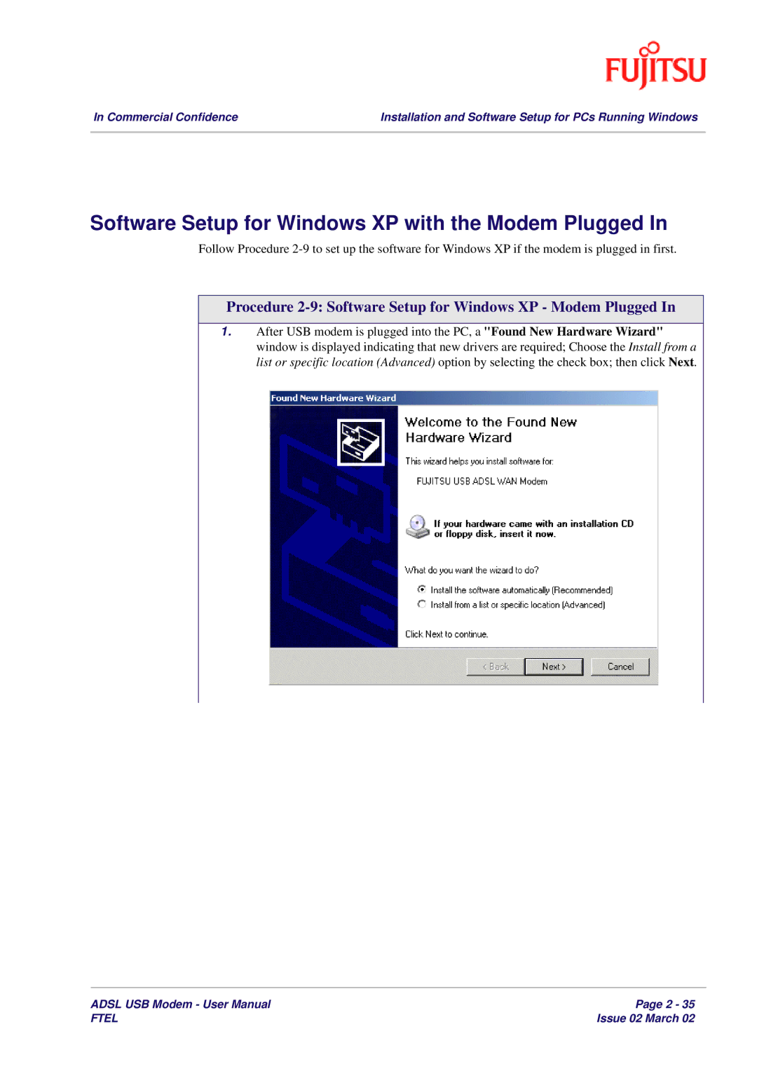 Fujitsu 3XAX-00803AAS user manual Software Setup for Windows XP with the Modem Plugged 