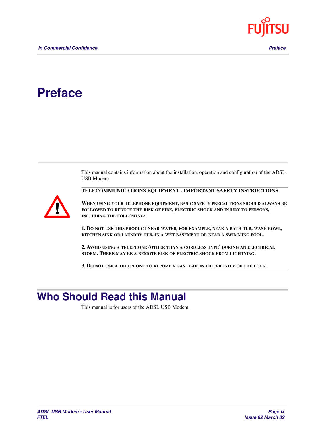 Fujitsu 3XAX-00803AAS user manual Preface, Who Should Read this Manual 