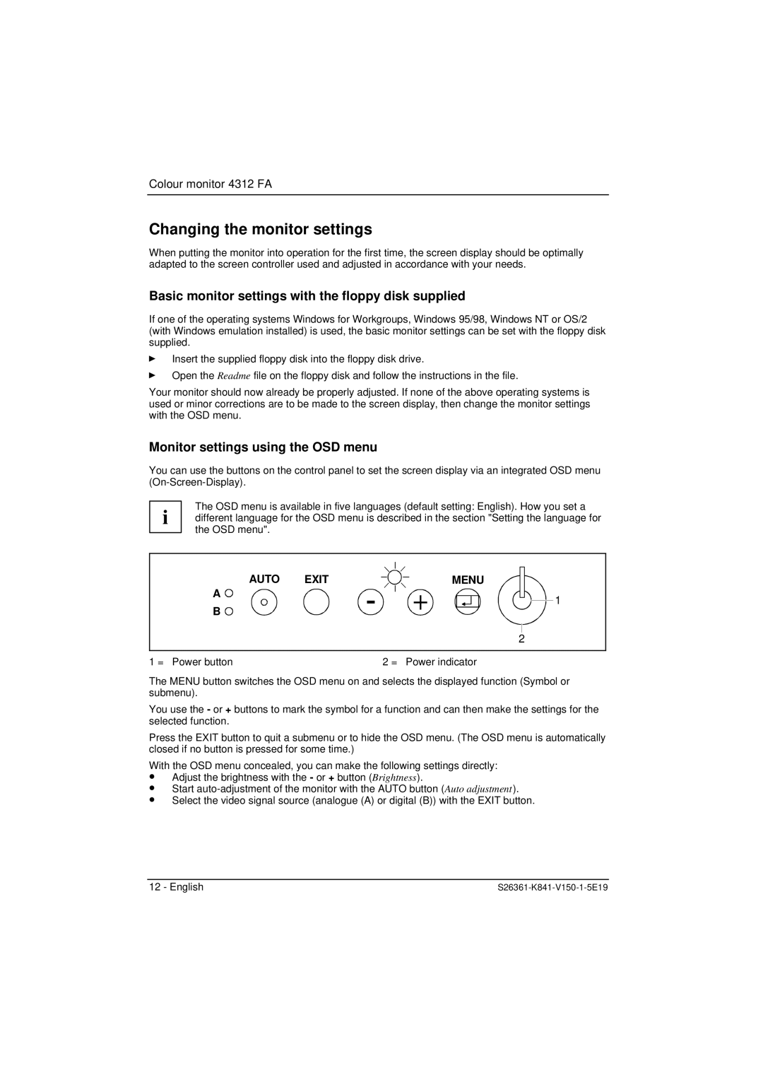 Fujitsu 4312 FA manual Changing the monitor settings, Basic monitor settings with the floppy disk supplied 