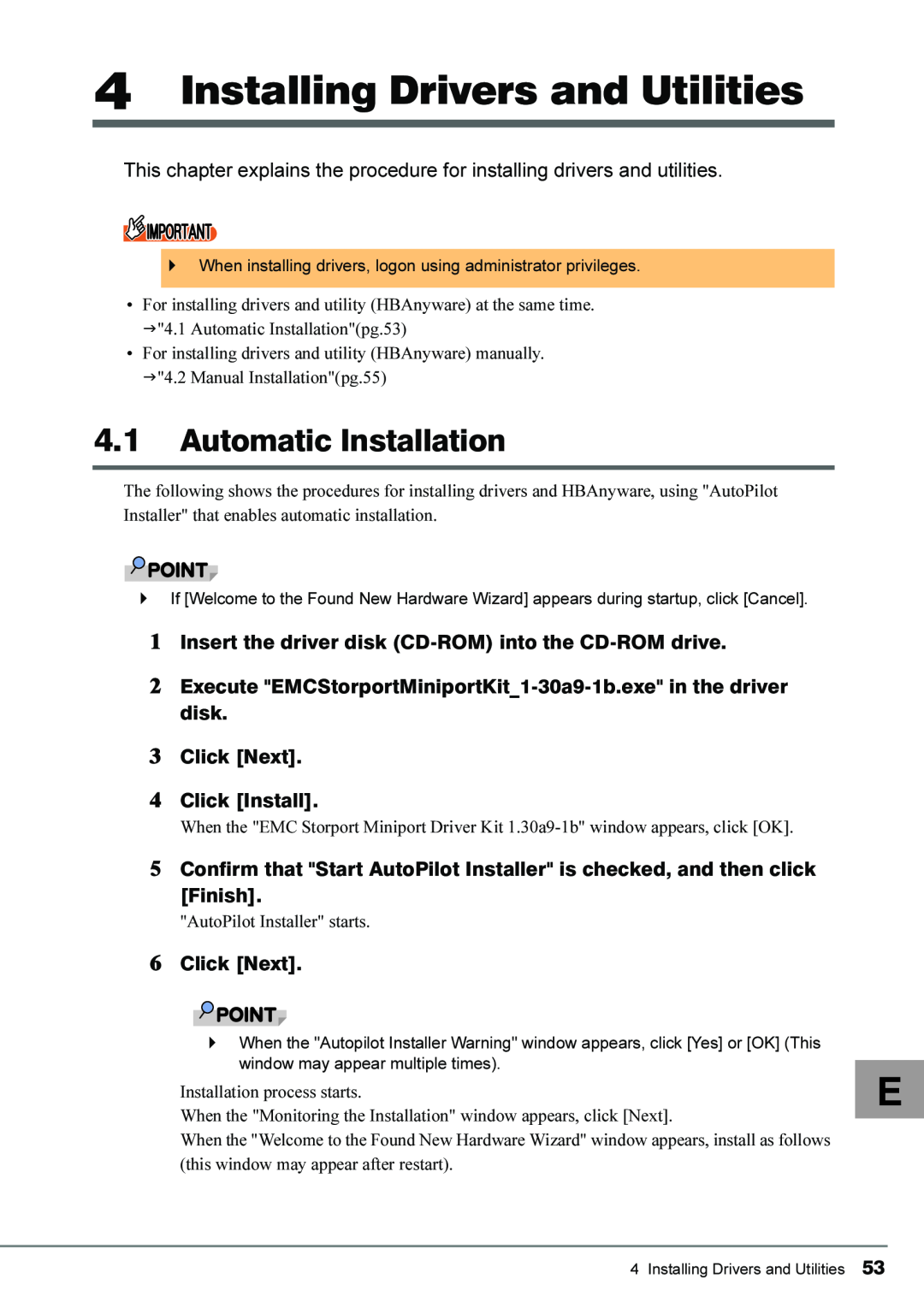 Fujitsu 4Gbit/s FC I/O Modules manual Installing Drivers and Utilities, Automatic Installation 