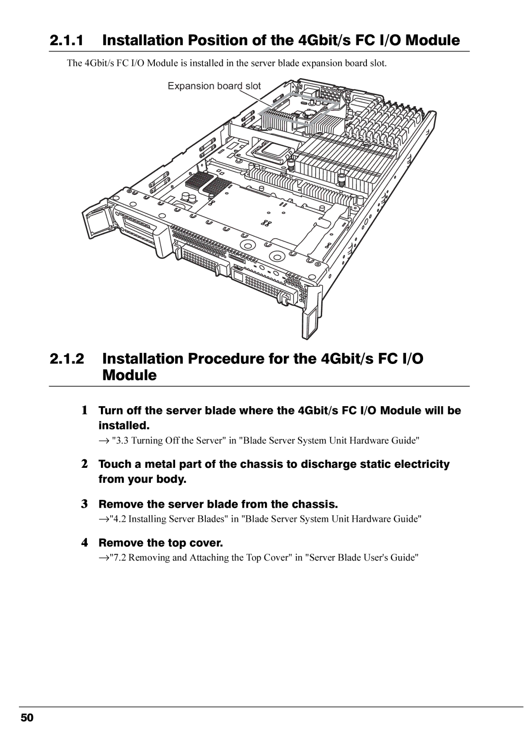 Fujitsu 4Gbit/s FC I/O Modules manual Installation Position of the 4Gbit/s FC I/O Module, Remove the top cover 