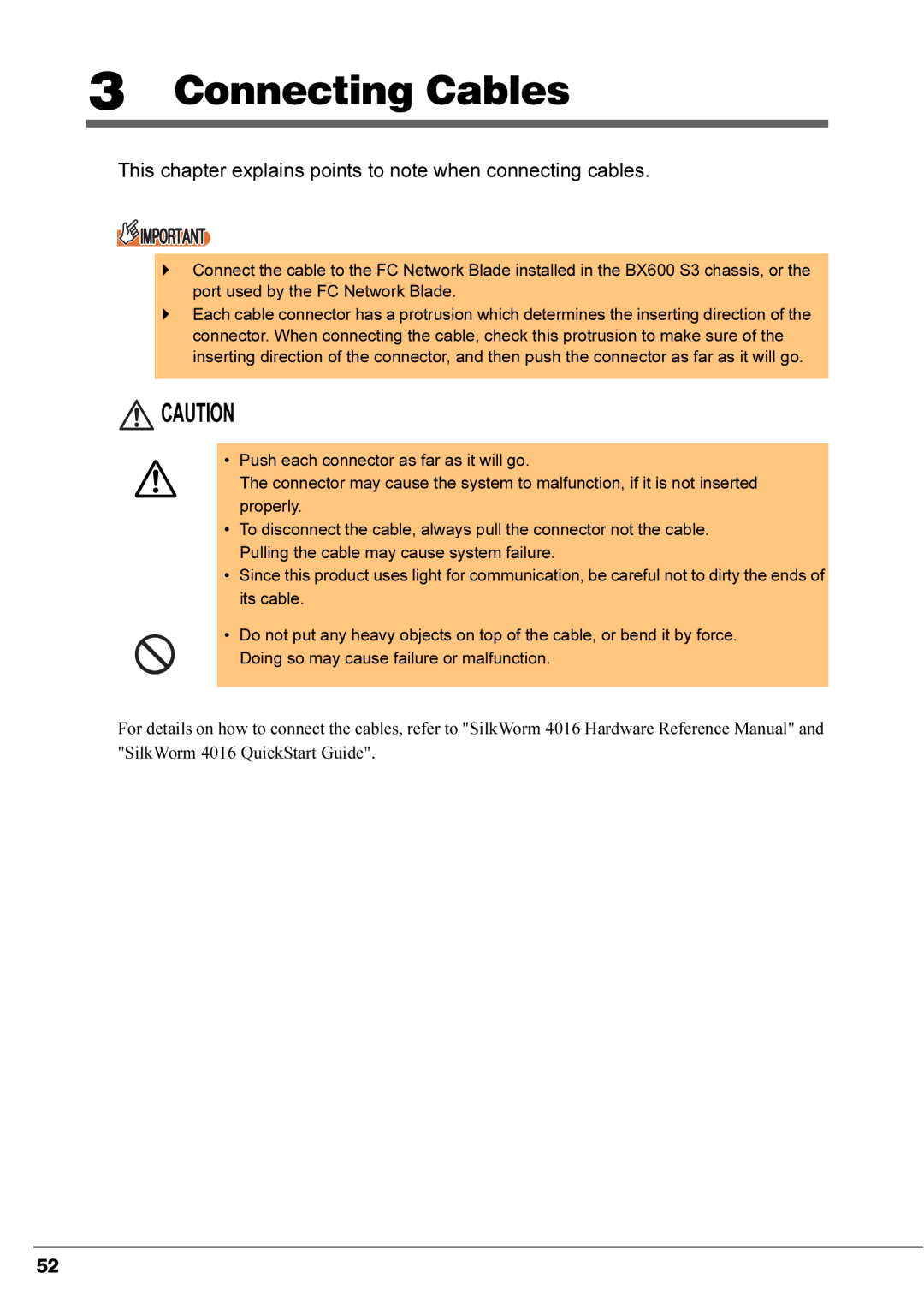 Fujitsu 4Gbit/s FC I/O Modules manual Connecting Cables, This chapter explains points to note when connecting cables 