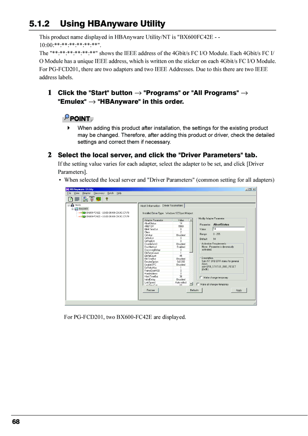 Fujitsu 4Gbit/s FC I/O Modules manual Select the local server, and click the Driver Parameters tab 