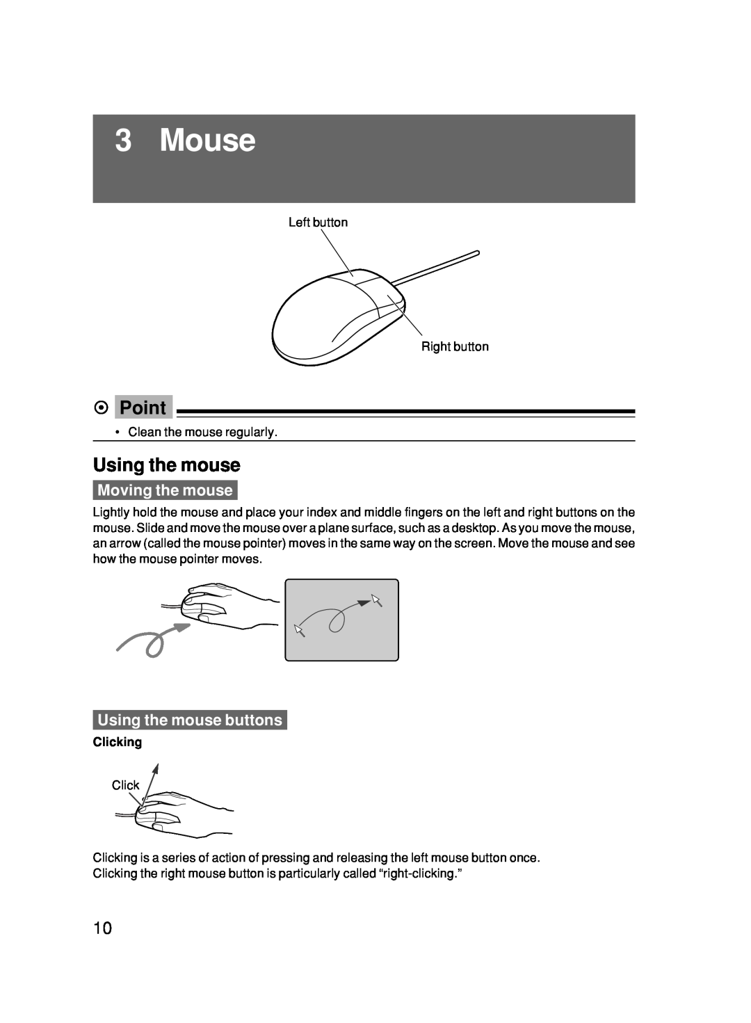 Fujitsu 500 user manual Mouse, Moving the mouse, Using the mouse buttons, Clicking, Point 