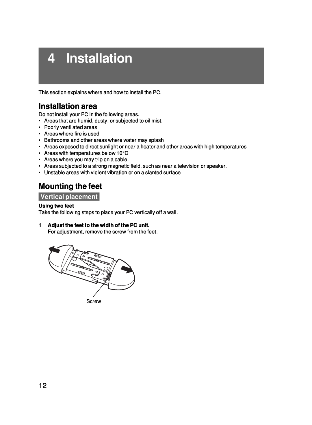 Fujitsu 500 user manual Installation area, Mounting the feet, Vertical placement, Using two feet 