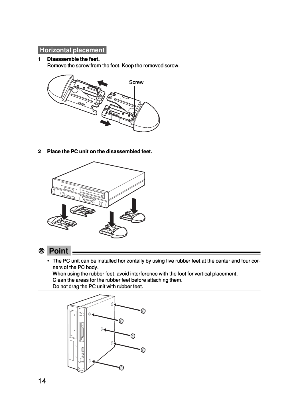 Fujitsu 500 user manual Horizontal placement, Disassemble the feet, Place the PC unit on the disassembled feet, Point 