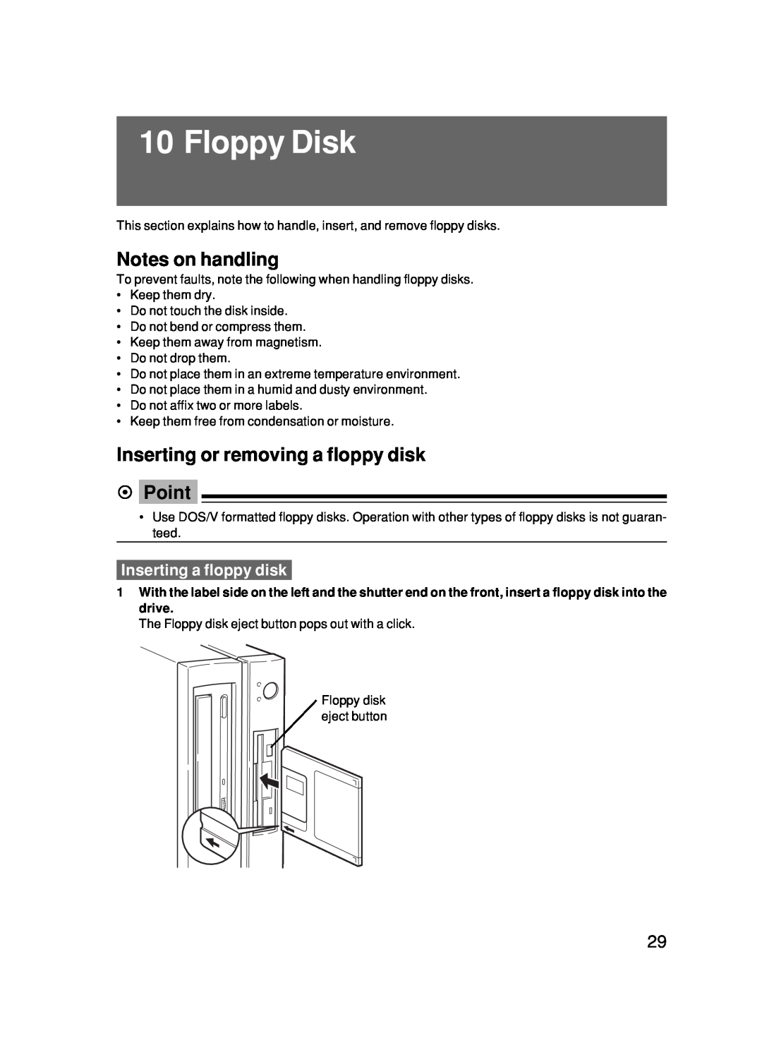 Fujitsu 500 user manual Floppy Disk, Inserting or removing a floppy disk Point, Inserting a floppy disk, Notes on handling 