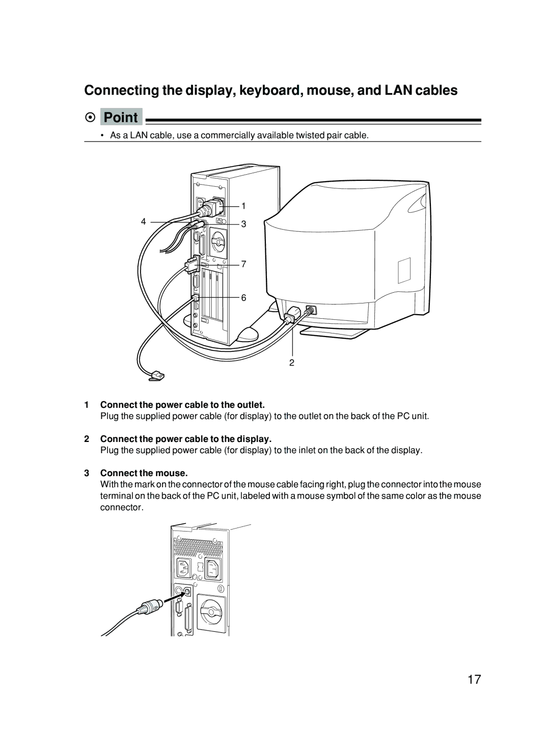 Fujitsu 500 user manual Connect the power cable to the outlet, Connect the power cable to the display, Connect the mouse 