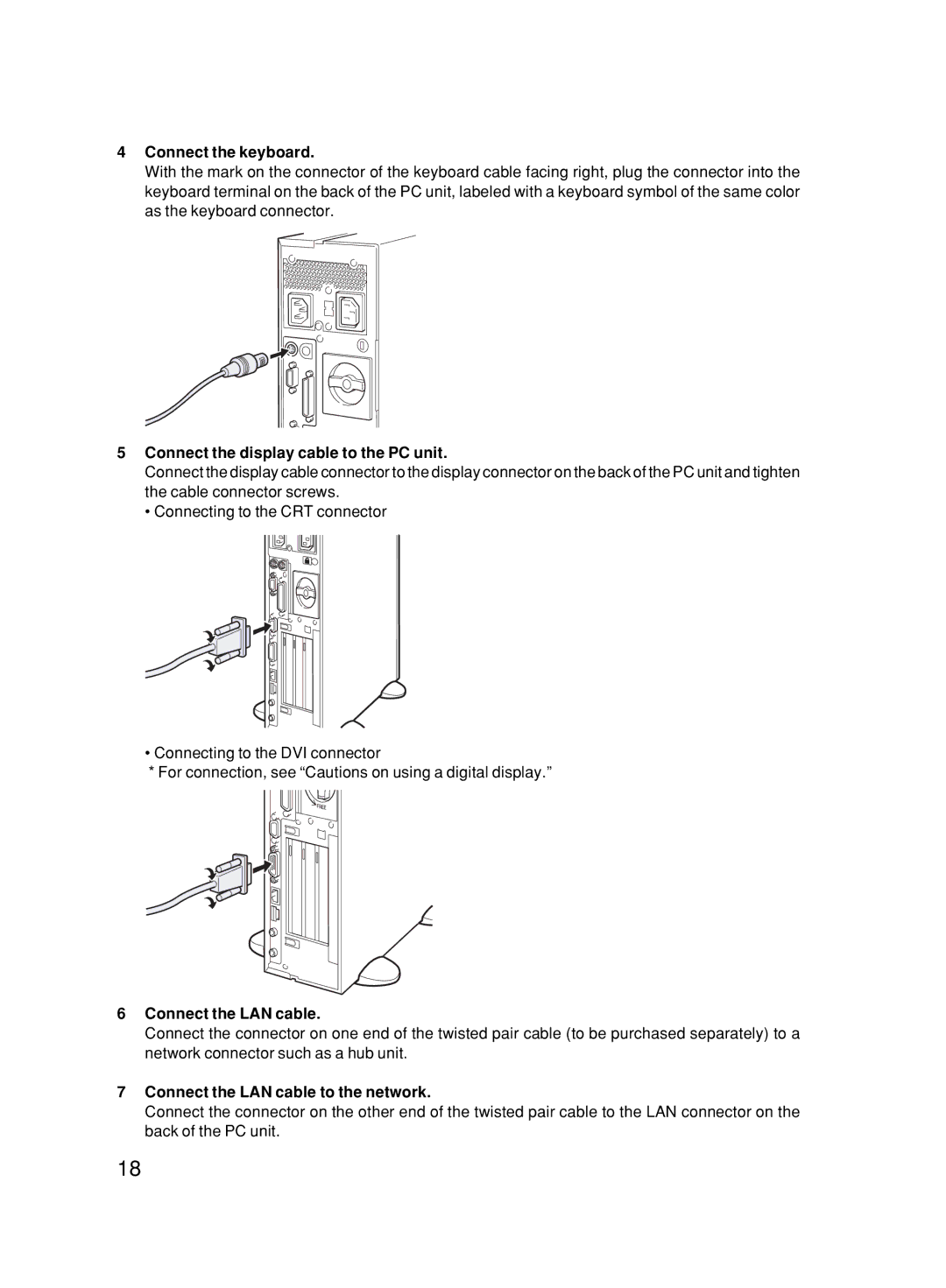 Fujitsu 500 user manual Connect the keyboard, Connect the display cable to the PC unit, Connect the LAN cable 