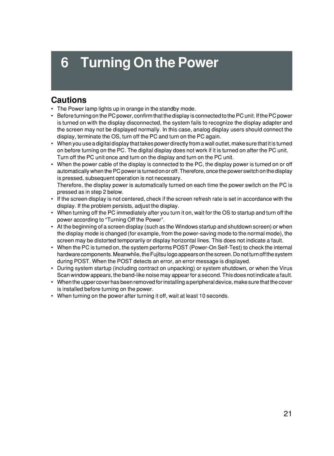 Fujitsu 500 user manual Turning On the Power 