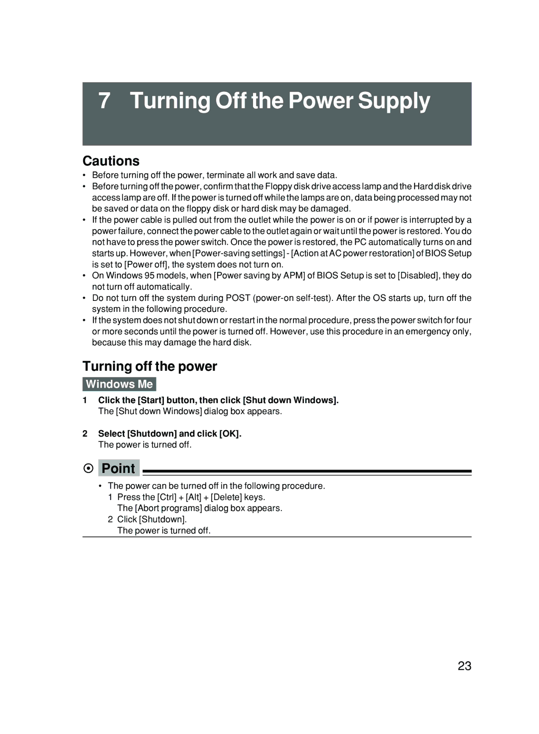 Fujitsu 500 user manual Turning Off the Power Supply, Turning off the power, Windows Me 