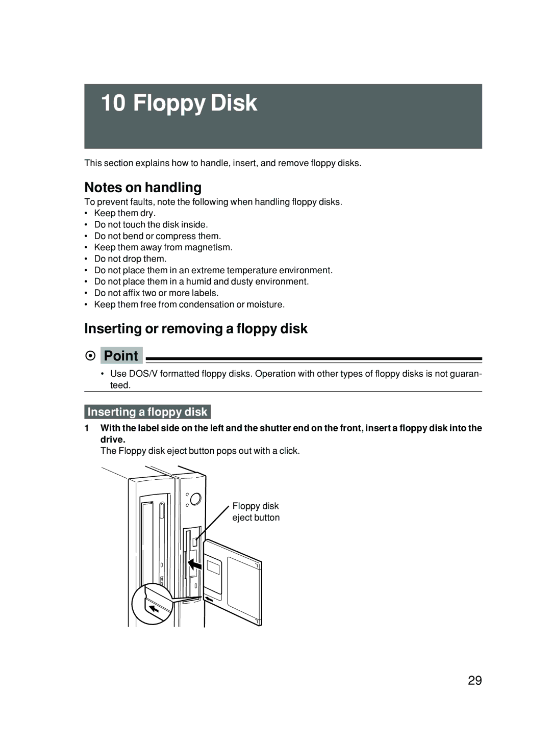 Fujitsu 500 user manual Floppy Disk, Inserting or removing a floppy disk Point, Inserting a floppy disk 