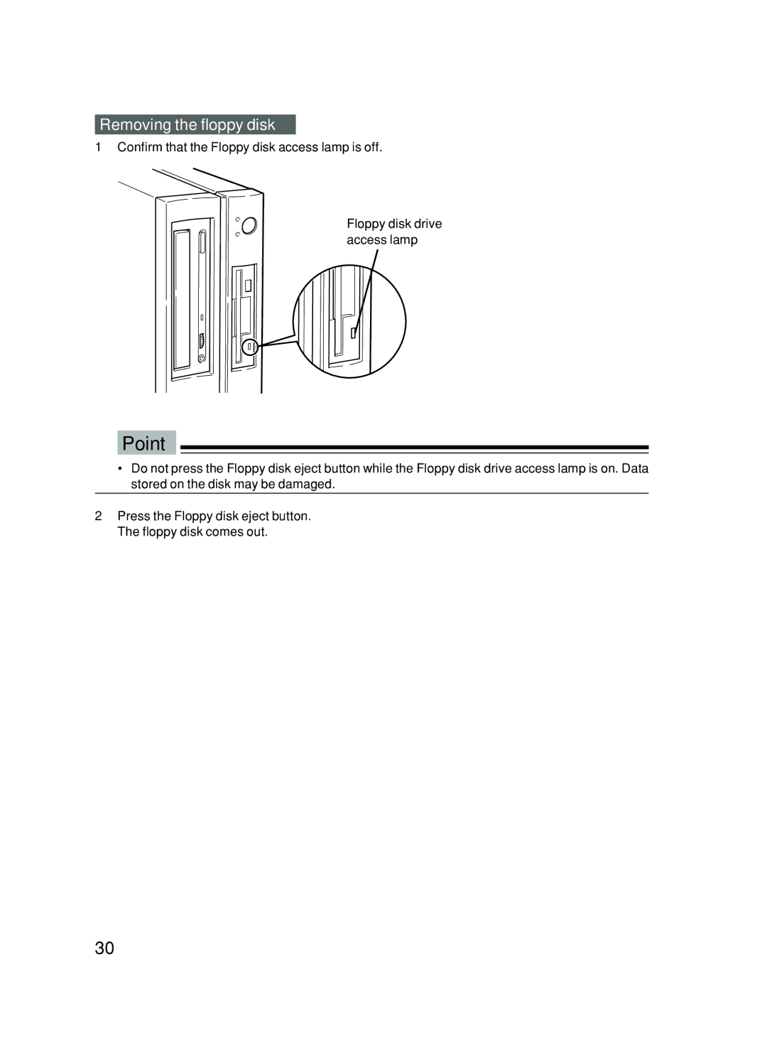 Fujitsu 500 user manual Removing the floppy disk, Confirm that the Floppy disk access lamp is off 