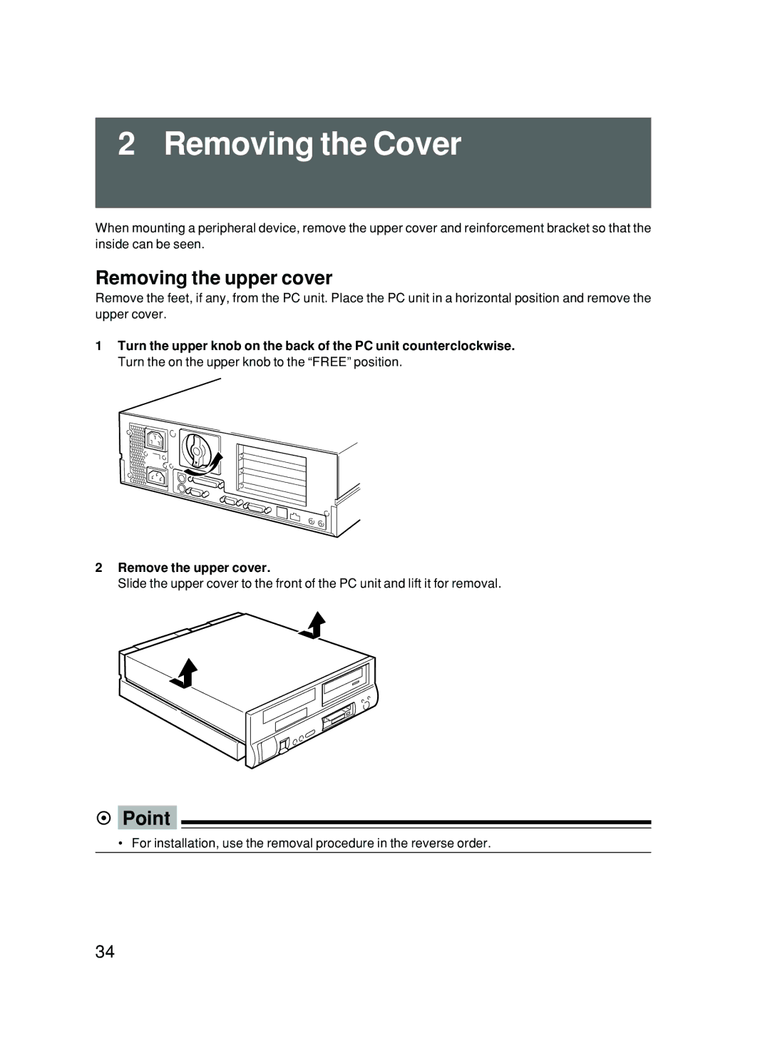 Fujitsu 500 user manual Removing the Cover, Removing the upper cover, Remove the upper cover 