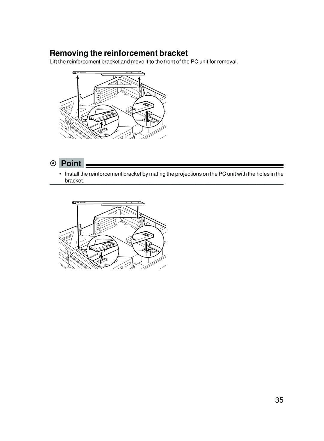 Fujitsu 500 user manual Removing the reinforcement bracket 