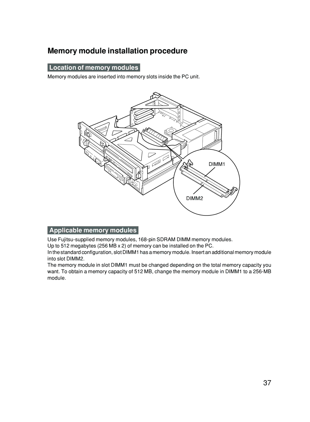 Fujitsu 500 user manual Memory module installation procedure, Location of memory modules, Applicable memory modules 