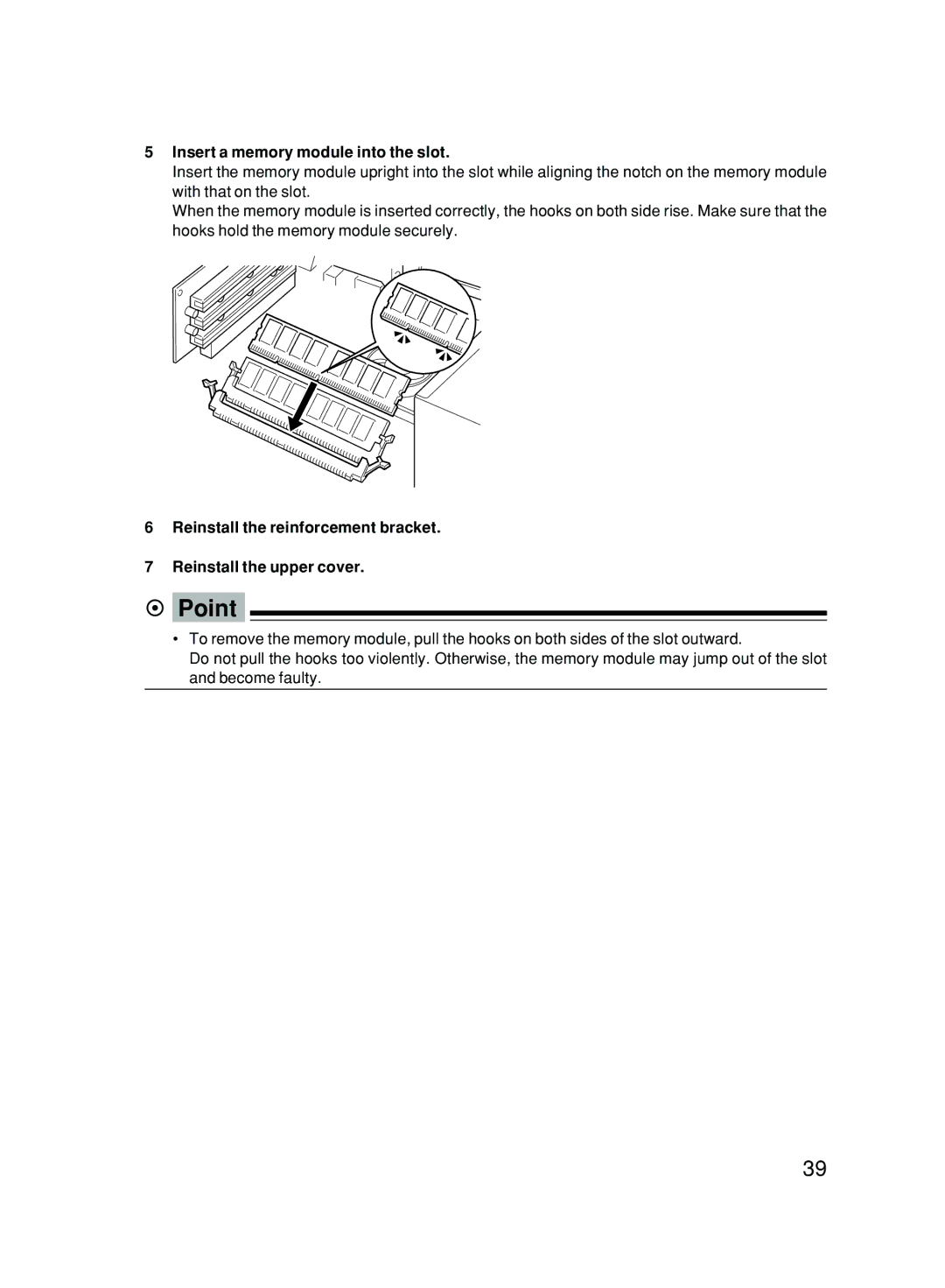 Fujitsu 500 user manual Point, Insert a memory module into the slot 