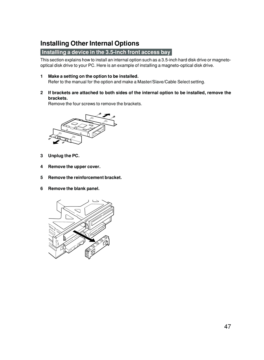 Fujitsu 500 user manual Installing Other Internal Options, Make a setting on the option to be installed 