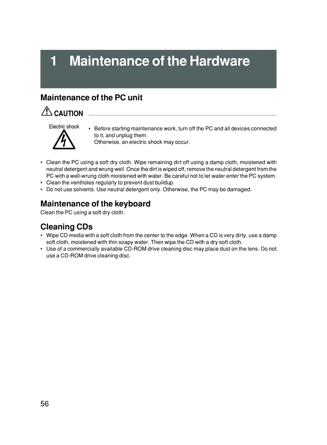 Fujitsu 500 user manual Maintenance of the Hardware, Maintenance of the PC unit, Maintenance of the keyboard, Cleaning CDs 