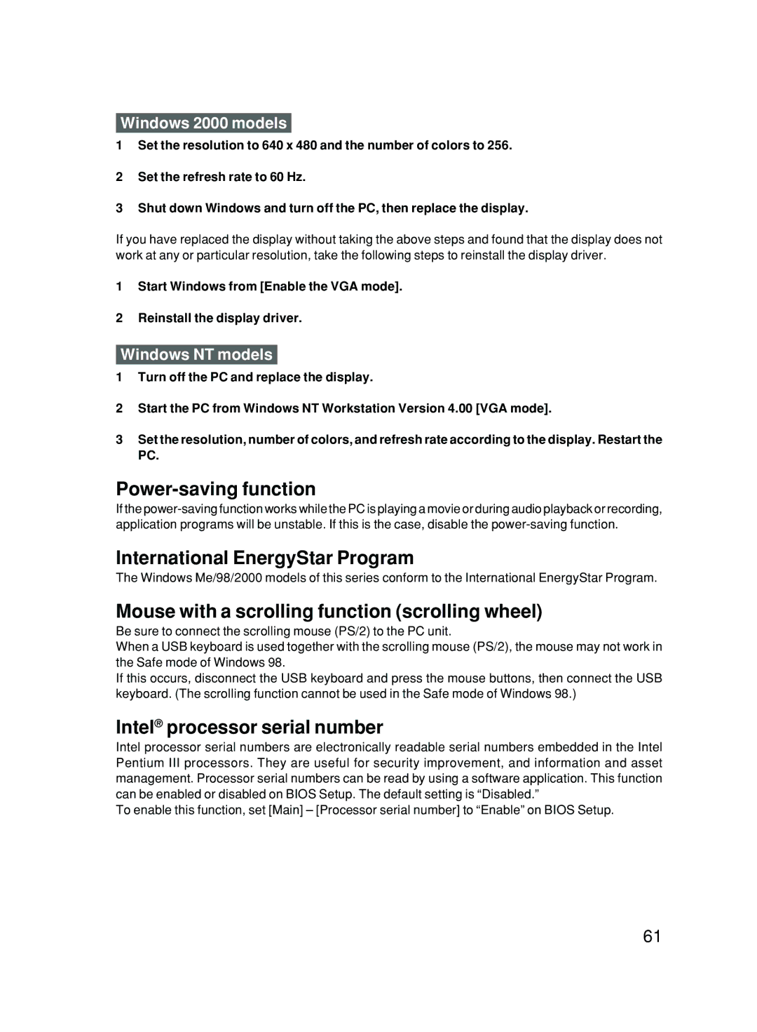 Fujitsu 500 Power-saving function, International EnergyStar Program, Mouse with a scrolling function scrolling wheel 