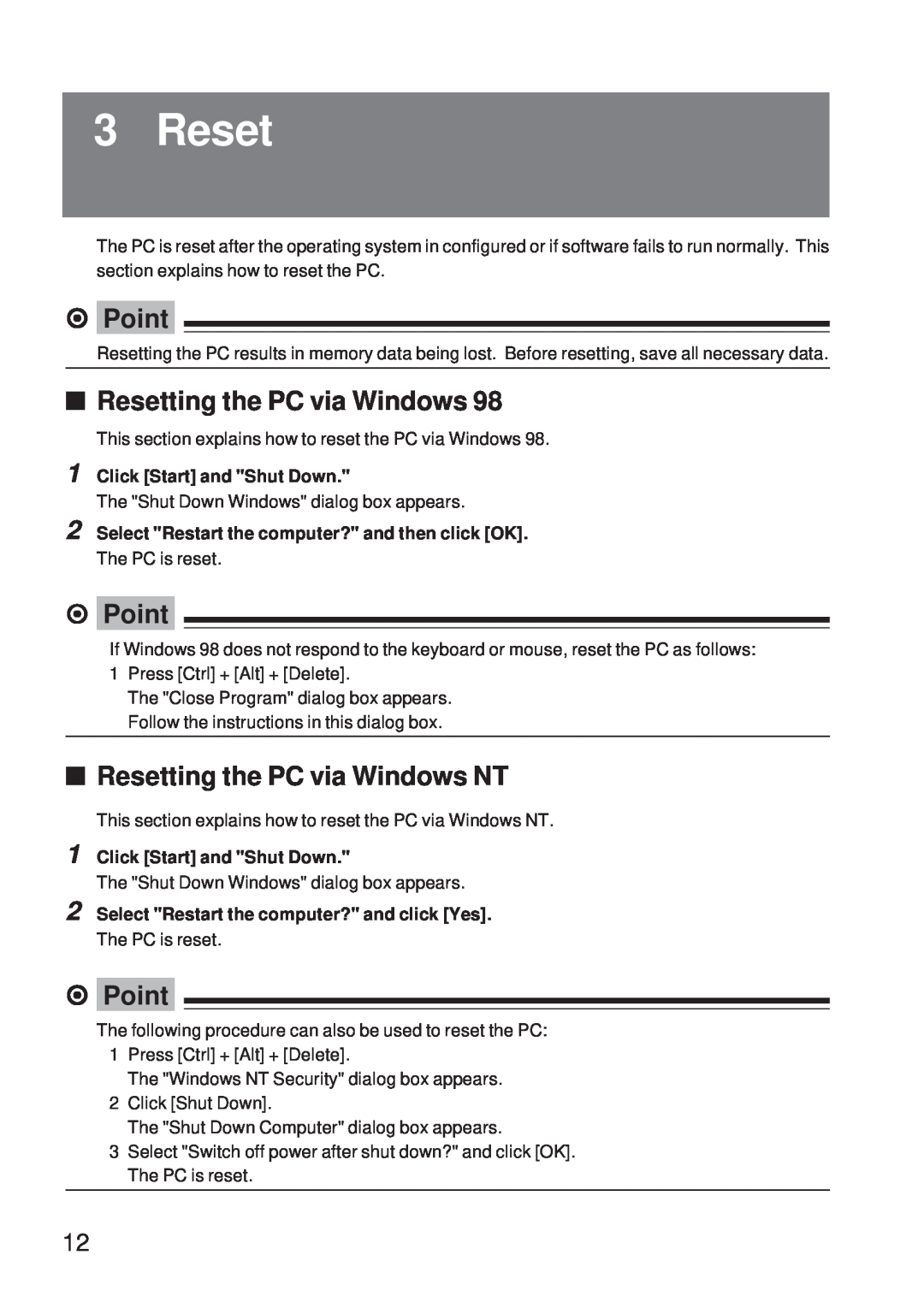 Fujitsu 5000 user manual Resetting the PC via Windows NT, Click Start and Shut Down, ⁄ Point 