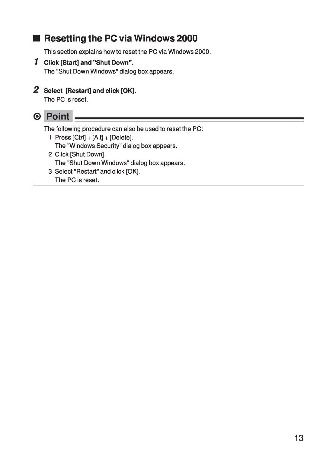 Fujitsu 5000 user manual Click Start and Shut Down, Select Restart and click OK, Resetting the PC via Windows, ⁄ Point 