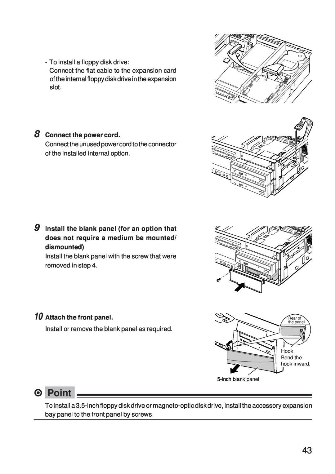 Fujitsu 5000 Connect the power cord, dismounted, Attach the front panel, ⁄ Point, Hook, Bend the, inch blank panel 