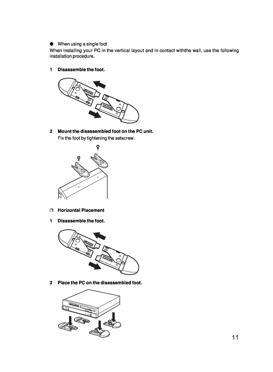 Fujitsu 5000 user manual When using a single foot, Horizontal Placement 1 Disassemble the foot 
