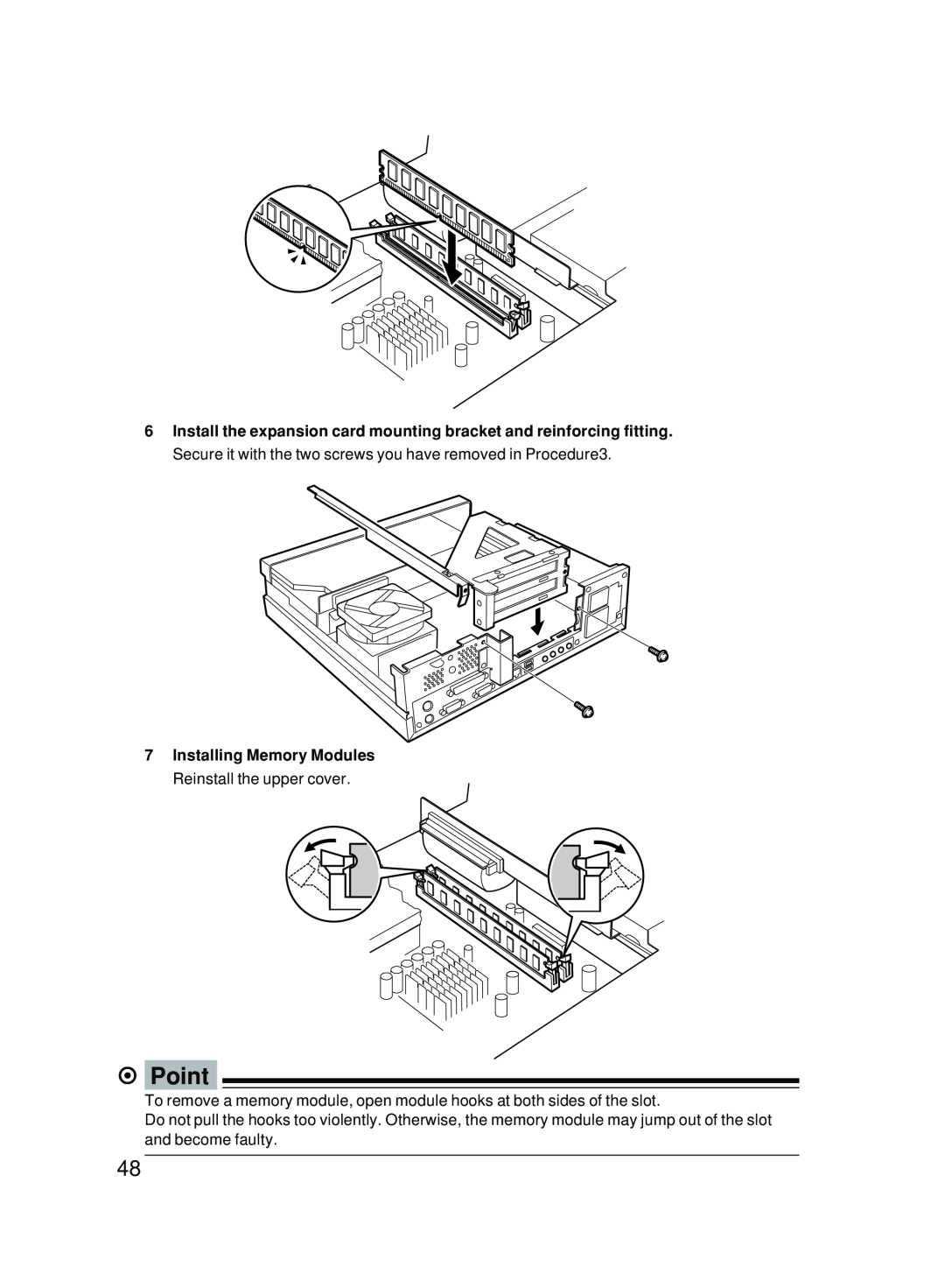 Fujitsu 5000 user manual Point, Installing Memory Modules Reinstall the upper cover 