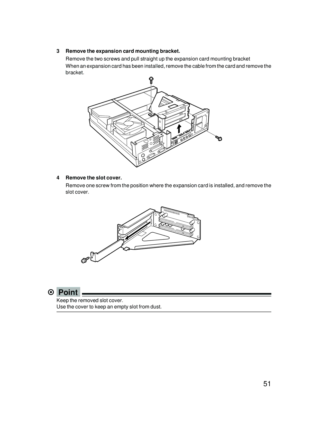 Fujitsu 5000 user manual Remove the expansion card mounting bracket, Remove the slot cover 