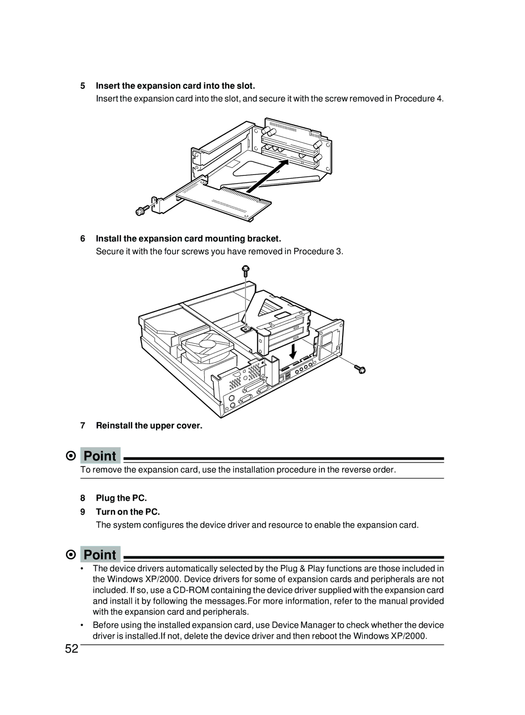 Fujitsu 5000 user manual Insert the expansion card into the slot, Install the expansion card mounting bracket 