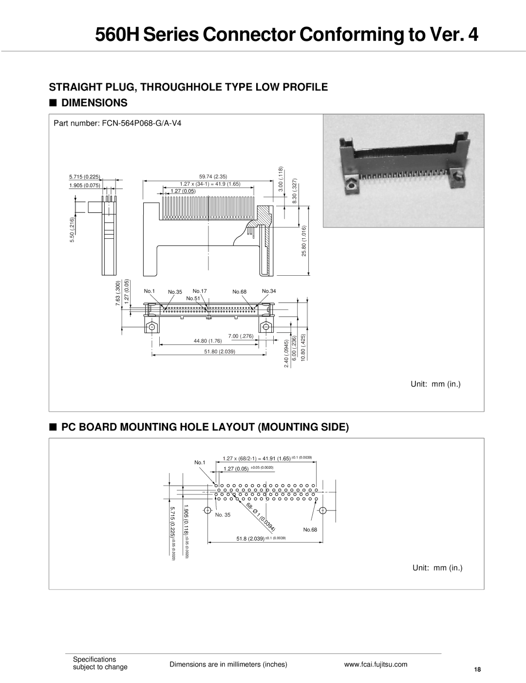 Fujitsu 560H dimensions Straight PLUG, Throughhole Type LOW Profile Dimensions, Part number FCN-564P068-G/A-V4 