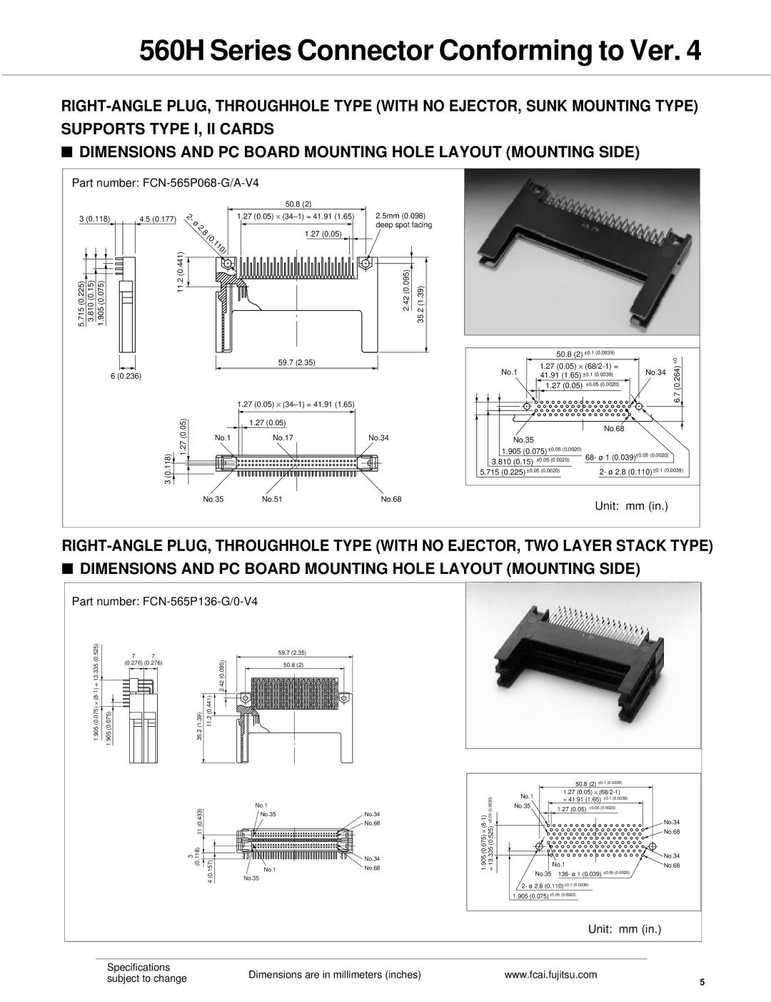 Fujitsu 560H dimensions Part number FCN-565P068-G/A-V4, Part number FCN-565P136-G/0-V4 