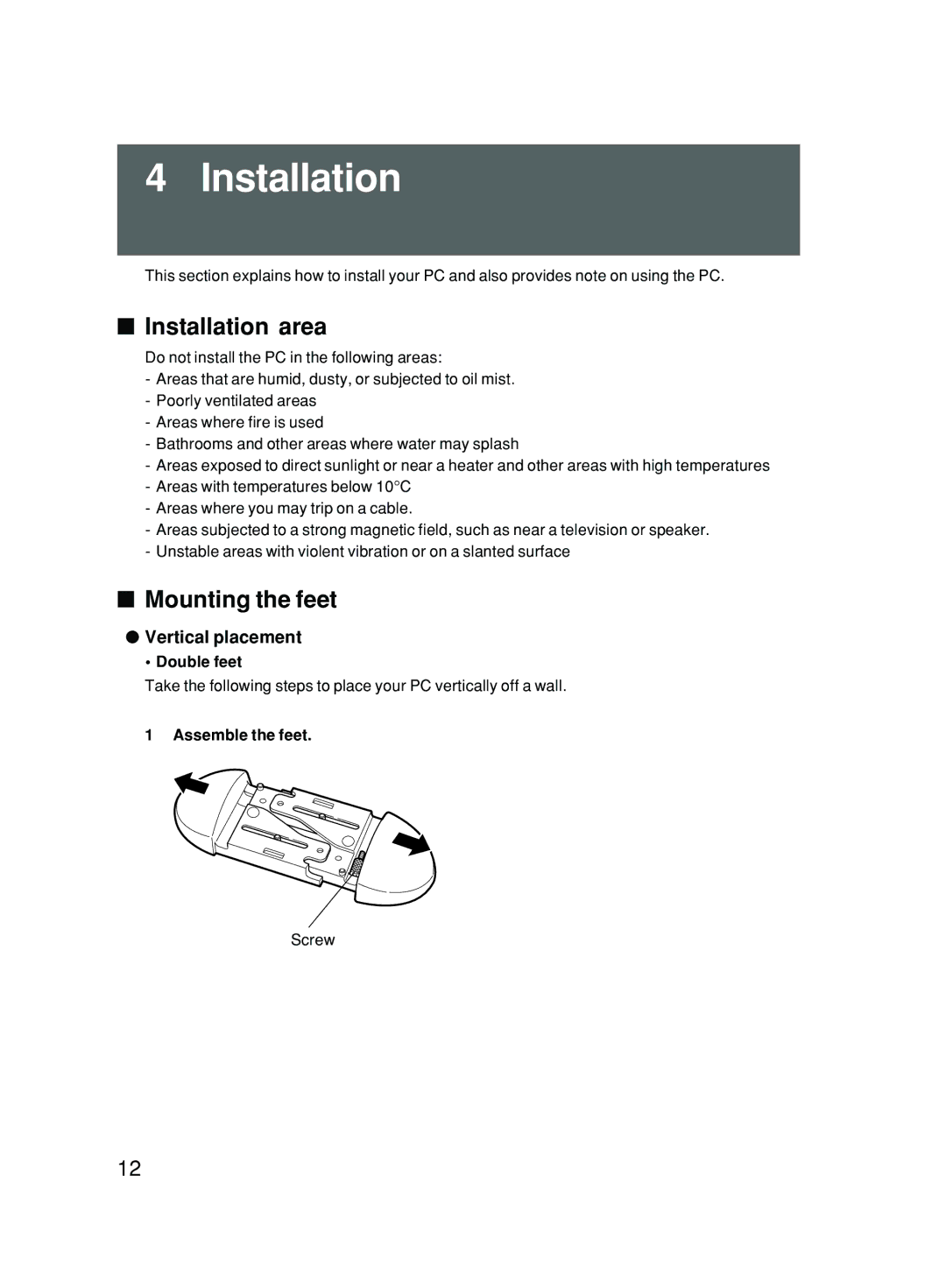 Fujitsu 6000/SS user manual Installation area, Mounting the feet, Vertical placement 