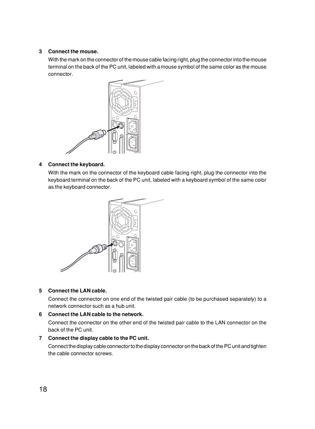 Fujitsu 6000/SS user manual Connect the mouse, Connect the keyboard, Connect the LAN cable to the network 