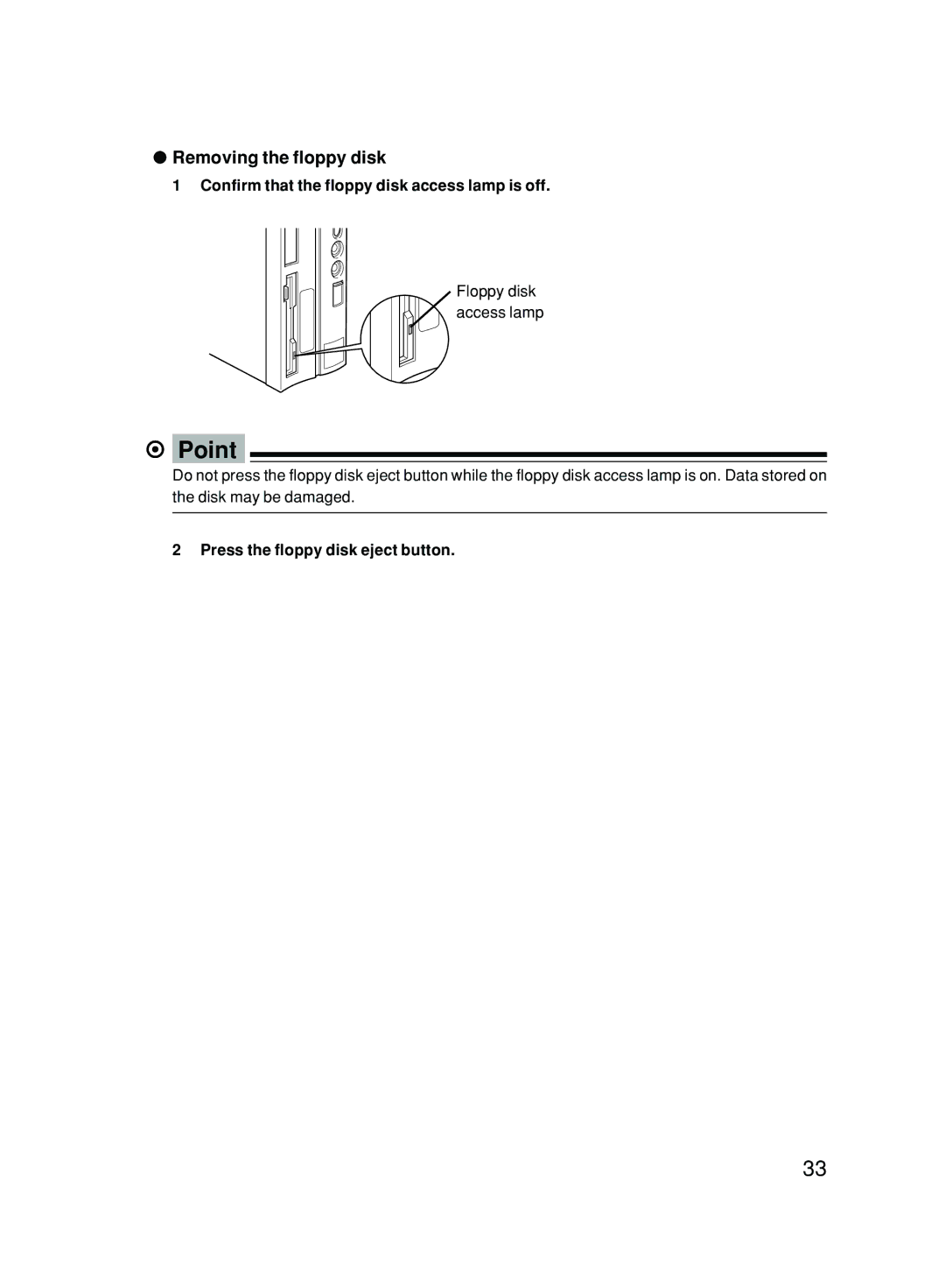 Fujitsu 6000/SS user manual Removing the floppy disk, Confirm that the floppy disk access lamp is off 