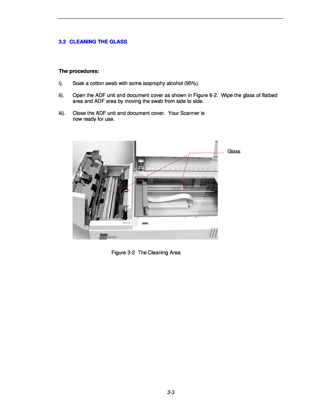 Fujitsu 620C user manual Cleaning The Glass, The procedures 