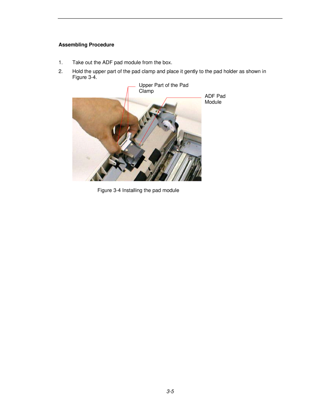 Fujitsu 620C user manual Assembling Procedure, Installing the pad module 