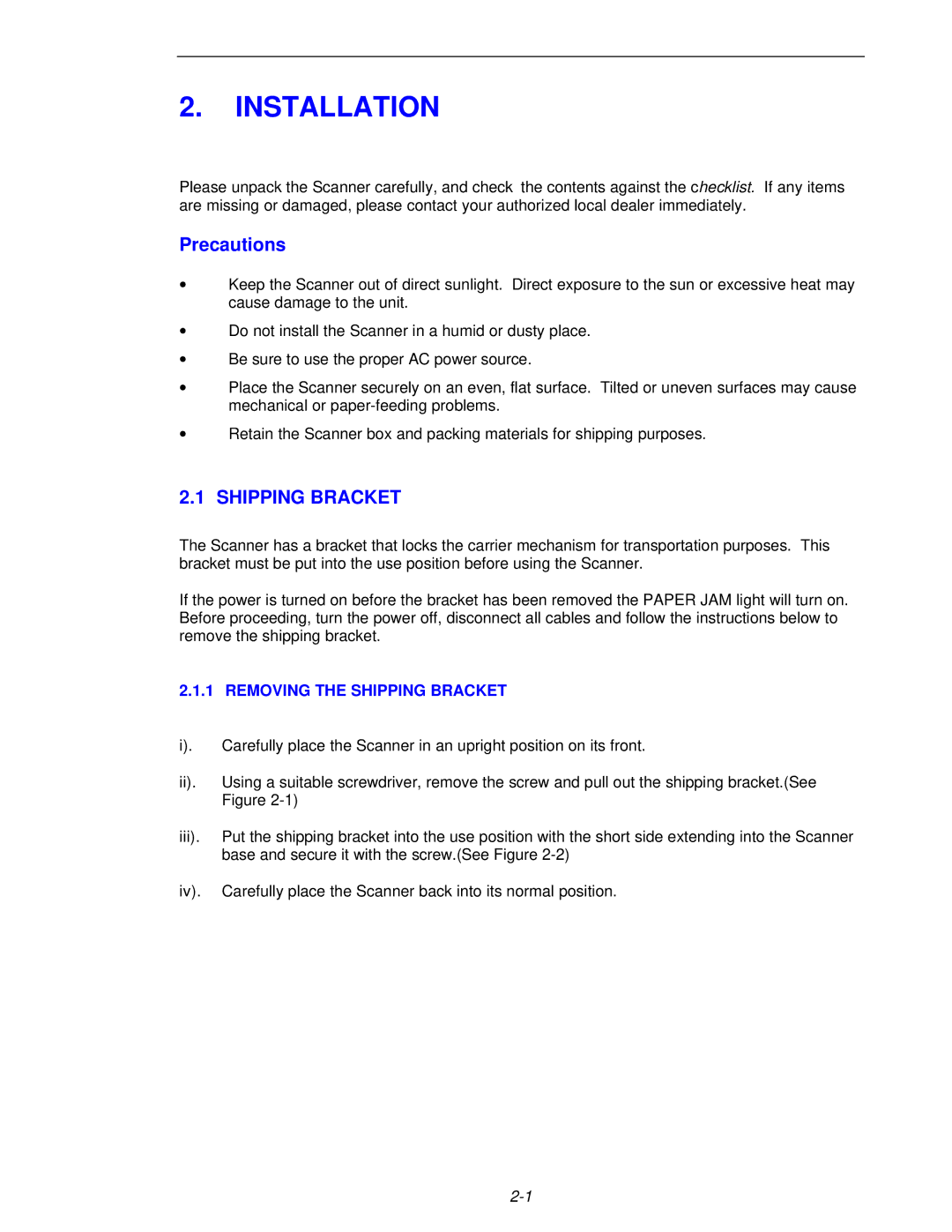 Fujitsu 620C user manual Installation, Removing the Shipping Bracket 